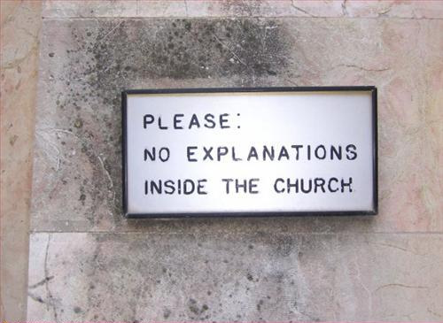 No explanations in the church
