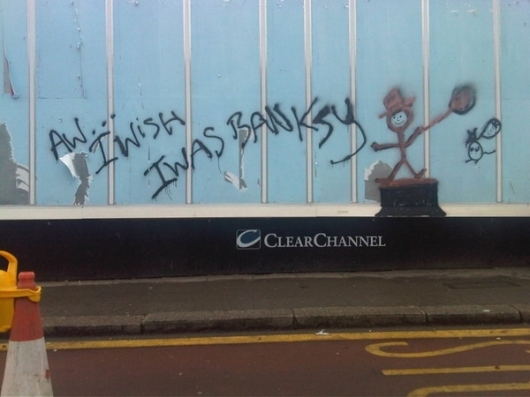 I wish I was Banksy