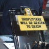 Shoplifters will be beaten to death Shoplifters will be beaten to death