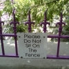 Please do not sit on the fence