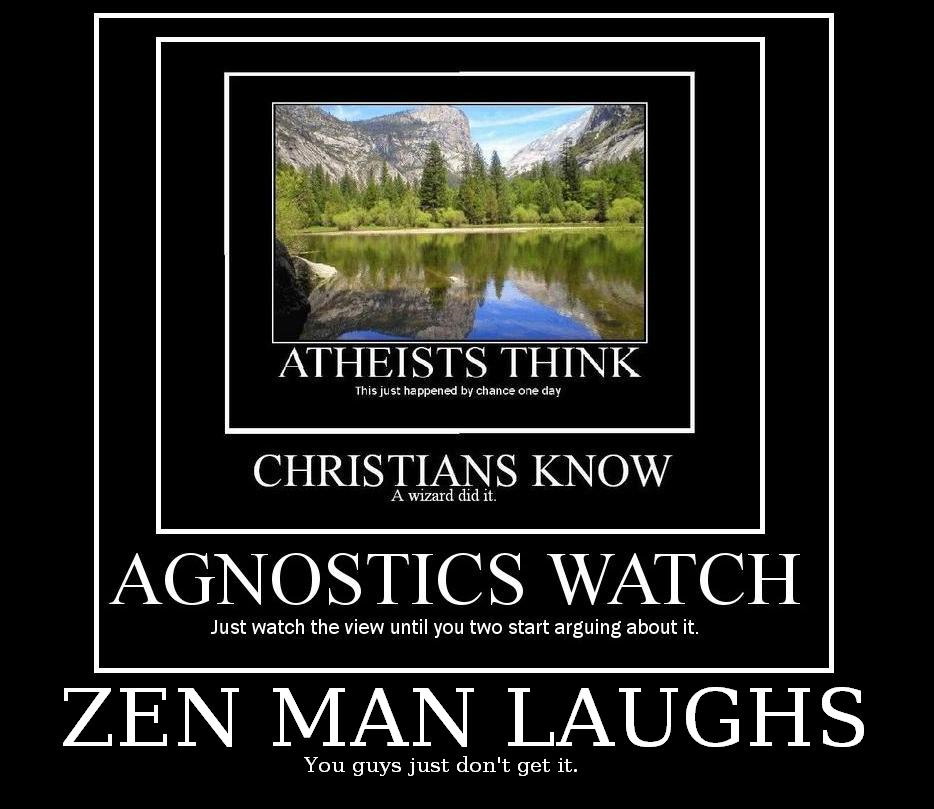 atheists vs christians vs agnostics vs zen really funny atheists vs christians vs agnostics vs zen big atheists vs christians vs agnostics vs zen really funny