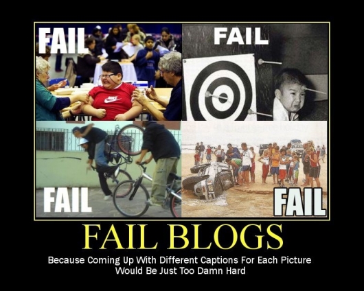 Fail blogs