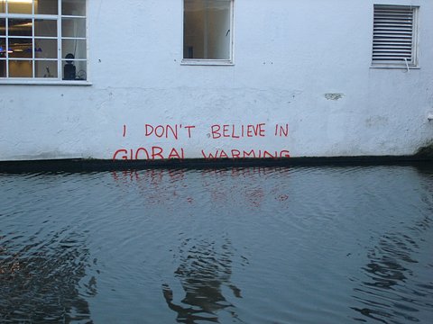 I don't believe in global warming