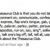 The first rule of Thesaurus Club The first rule of Thesaurus Club