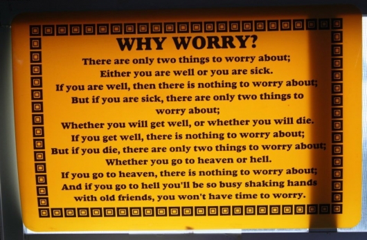 Why worry?