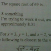 What is the square rtoot of 69? What is the square rtoot of 69?