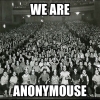 We are anonymouse