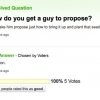 How do you get a guy to propose?
