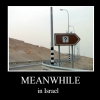 Meanwhile in Israel Meanwhile in Israel
