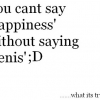 Happiness Happiness