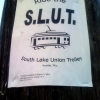 Ride the S.L.U.T.