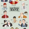 The fast food mafia
