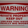 Warning - Keep Out! Warning - Keep Out!