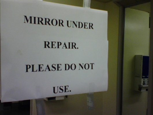 Mirror under repair