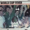 World cup fever World cup fever